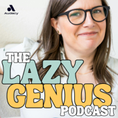 The Lazy Genius Podcast