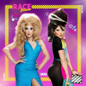 Race Chaser with Alaska & Willam