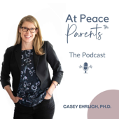 At Peace Parents Podcast