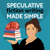 Speculative Fiction Writing Made Simple: How to Write, Edit, and Publish Your Debut Fantasy, Science Fiction, or Dystopian No