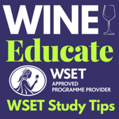 Wine Educate: Wine Tasting, Wine Tips, Wine Enthusiast, WSET