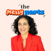 The Messy Parts