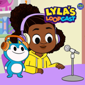 Lyla's Loopcast