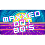 217FM - ​MAXXED Out 80's