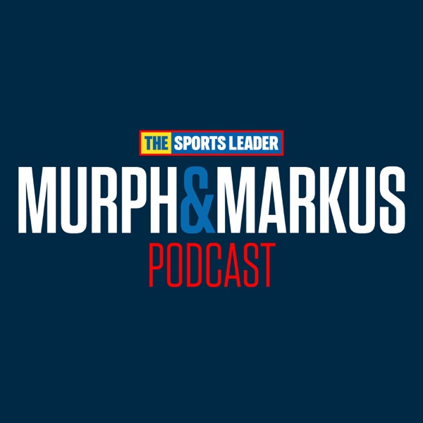 Murph & Markus Podcast