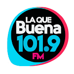 La Que Buena 101.9 FM